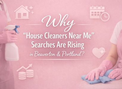 House cleaners near me in Beaverton and Portland providing reliable biweekly cleaning service for busy households